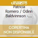 Patricia Romero / Odinn Baldvinnson - Cantilena Ii cd musicale di Baldvinnson/romero