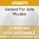 Garland For John Mccabe cd