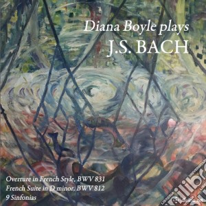 Johann Sebastian Bach - Diana Boyle Plays cd musicale di Johann Sebastian Bach