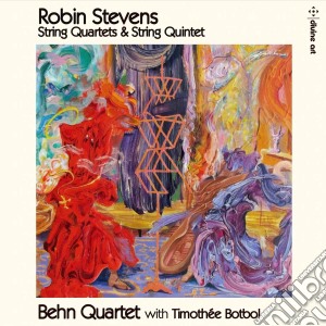 Robin Stevens - String Quartets & String Quintets  cd musicale
