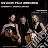 20Th Century Polish Chamber Music: Szymanowski, Bacewicz, Panufnik cd