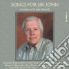 Songs For Sir John: A Tribute To Sir John Manduell cd
