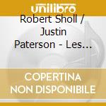 Robert Sholl / Justin Paterson - Les Ombres Du Fantome cd