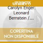 Carolyn Enger: Leonard Bernstein / Aaron Copland / John Corigliano / Daron Aric Hagen / J.J. Hollingsworth - American Ethos cd