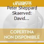 Peter Sheppard Skaerved: David Hackbridge Johnson - A Pocket Full Of Tunes cd