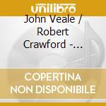John Veale / Robert Crawford - Chamber Music cd