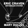 Eric Craven - Entangled States cd