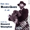 Howard Skempton - The Man, Hurdy-Gurdy And Me cd