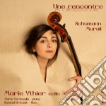 Une Rencontre: Schumann, Murail cd