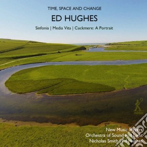 Ed Hughes - Time, Space & Change cd musicale