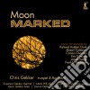Chris Gekker / Katherine Murdock / Suzanne Gekker - Moon Marked: Clark/Coleman/Cooman/Ewazen cd