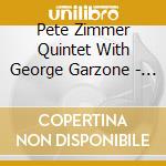 Pete Zimmer Quintet With George Garzone - Judgment cd