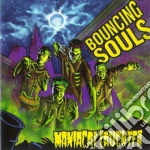 Bouncing Souls (The) - Maniacal Laughter cd