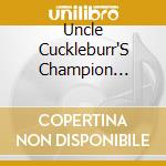 Uncle Cuckleburr'S Champion Possum Carvers - Ozark Sheiks cd