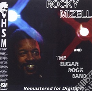 Rocky Mizell - Hey Sexy Dancer cd musicale di Rocky Mizell