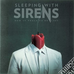 Sleeping With Sirens - How It Feels To Be Lost cd musicale