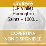 (LP Vinile) Harrington Saints - 1000 Pounds Of Oi vinile