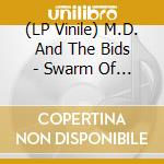 (LP Vinile) M.D. And The Bids - Swarm Of Secrets vinile