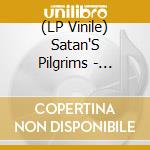 (LP Vinile) Satan'S Pilgrims - Psychsploitation vinile