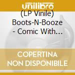 (LP Vinile) Boots-N-Booze - Comic With Swingin' Utters 7 Inch (Beer Vinyl) lp vinile
