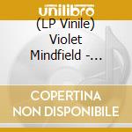 (LP Vinile) Violet Mindfield - California Burning vinile