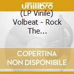 (LP Vinile) Volbeat - Rock The Rebel/Metal The Devil [Lp 180 Grams On Glow In The Dark Vinyl] lp vinile