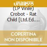 (LP Vinile) Crobot - Rat Child [Ltd.Ed. Green Vinyl + Etching + Poster] (Rsd 2021) vinile