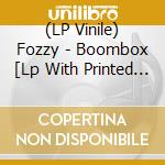 (LP Vinile) Fozzy - Boombox [Lp With Printed Insert] vinile
