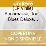 (LP Vinile) Bonamassa, Joe - Blues Deluxe [2Lp 180Gr Burgundy Red Vinyl] vinile