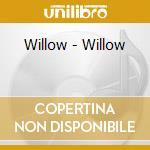 Willow - Willow cd