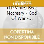 (LP Vinile) Bear Mccreary - God Of War - O.S.T. (2 Lp) vinile