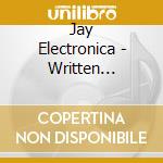 Jay Electronica - Written Testimony cd