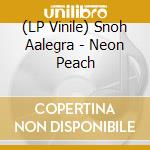(LP Vinile) Snoh Aalegra - Neon Peach vinile