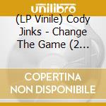 (LP Vinile) Cody Jinks - Change The Game (2 Lp) vinile