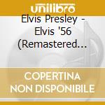 Elvis Presley - Elvis '56 (Remastered Collector's Edition) [Blu-Ray] cd
