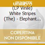 (LP Vinile) White Stripes (The) - Elephant (20Th Anniversary Color Variant) (2 Lp) vinile