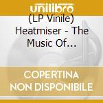 (LP Vinile) Heatmiser - The Music Of Heatmiser (2 Lp) lp vinile