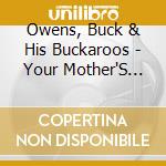 Owens, Buck & His Buckaroos - Your Mother'S Prayer cd