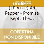 (LP Vinile) Art Pepper - Promise Kept: The Artists House Recordings (Black Friday 2021) vinile