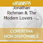 Jonathan Richman & The Modern Lovers - Jonathan Sings! cd musicale