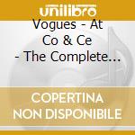 Vogues - At Co & Ce - The Complete Singles & More cd