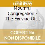 Mournful Congregation - The Exuviae Of Gods cd