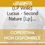 (LP Vinile) Lucius - Second Nature [Lp] (Clear Pink Vinyl, Gatefold, Poster) vinile