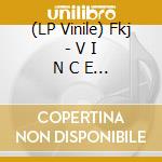 (LP Vinile) Fkj - V I N C E N T (Black Lp) vinile