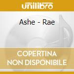 Ashe - Rae cd musicale