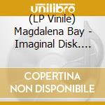 (LP Vinile) Magdalena Bay - Imaginal Disk. White Vinyl (2 Lp) vinile
