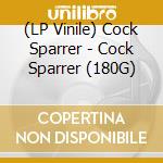 (LP Vinile) Cock Sparrer - Cock Sparrer (180G) lp vinile