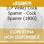 (LP Vinile) Cock Sparrer - Cock Sparrer (180G) vinile