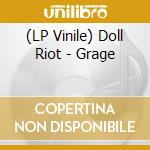 (LP Vinile) Doll Riot - Grage vinile