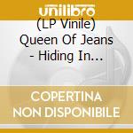 (LP Vinile) Queen Of Jeans - Hiding In Place (Coloured) lp vinile